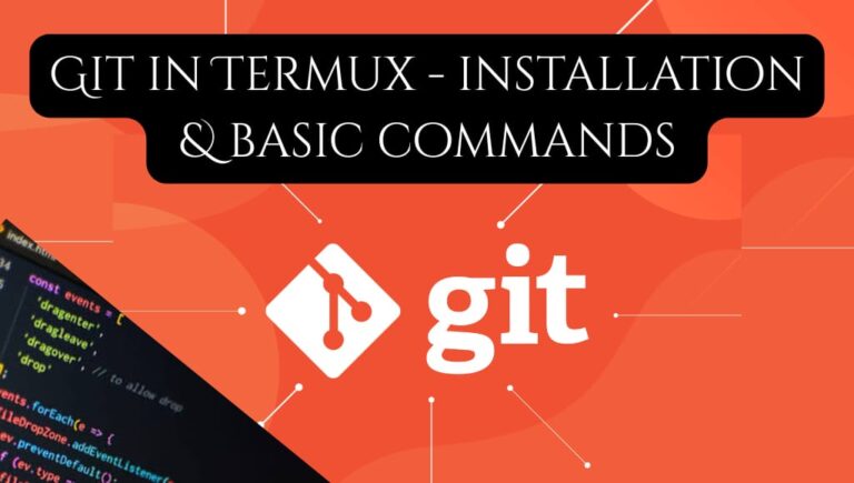 Git in Termux installation and basic commands