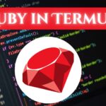 Ruby in Termux installation and basic commands