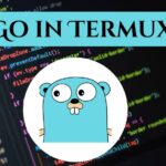 Go in Termux installation and basic commands